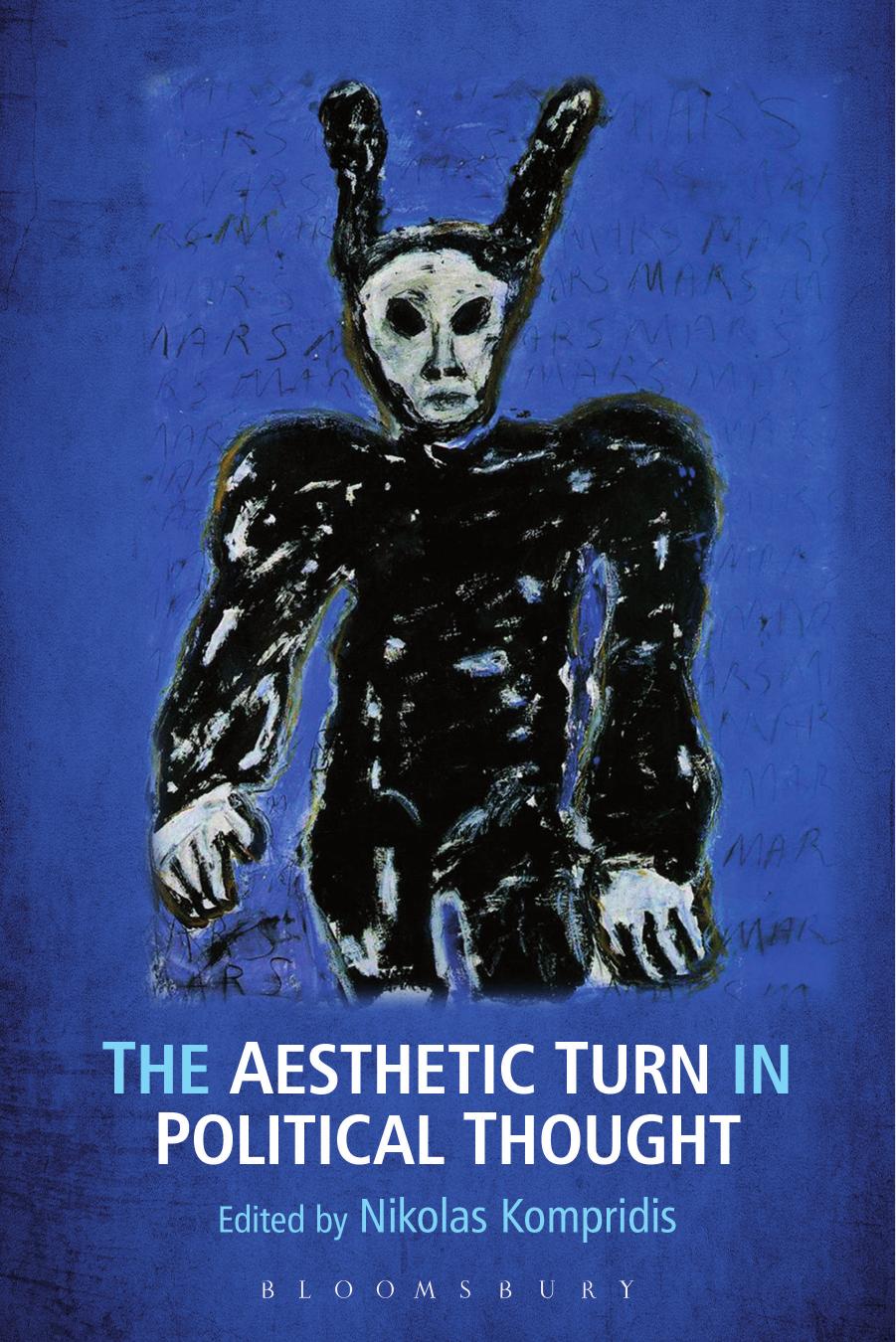 The Aesthetic Turn in Political Thought by Nikolas Kompridis (editor)