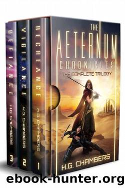 The Aeternum Chronicles- The Complete Trilogy by H G Chambers