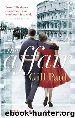 The Affair by Gill Paul