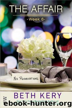 The Affair: Week 6 by Beth Kery