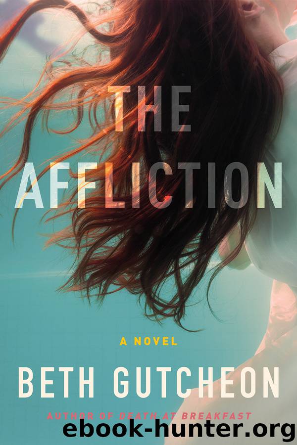 The Affliction by Beth Gutcheon