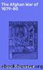 The Afghan War of 1879â80 by Howard Hensman