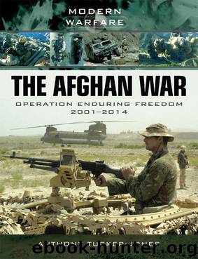 The Afghan War: Operation Enduring Freedom 1001-2014 (Modern Warfare) by Anthony Tucker-Jones
