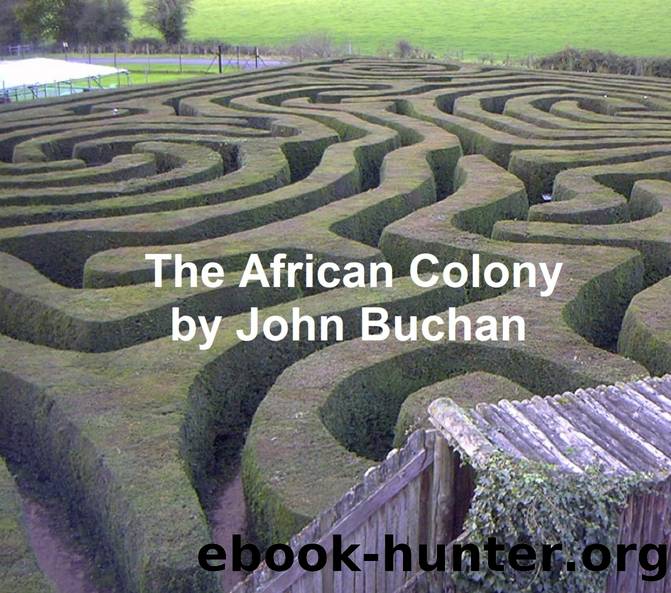The African Colony by John Buchan