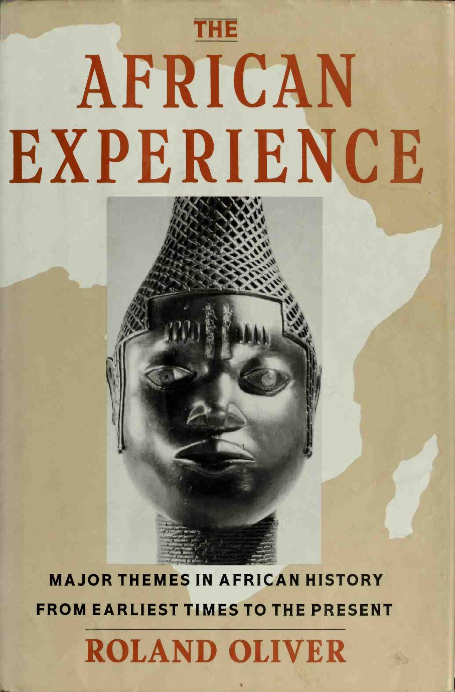 The African Experience (History Ebook) by Unknown