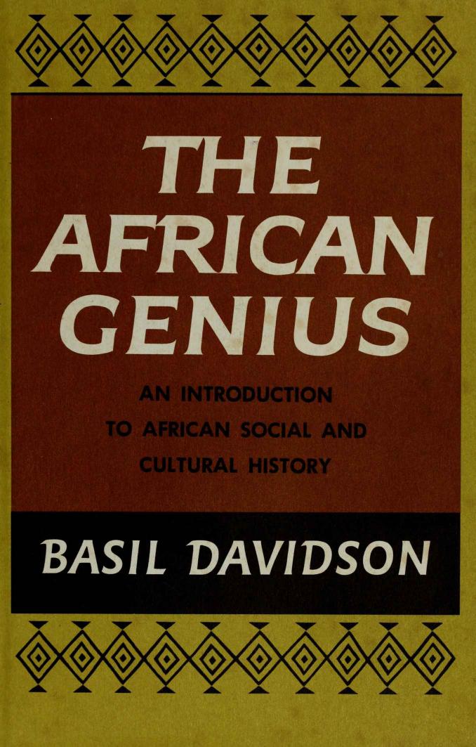 The African Genius: An Introduction to African Cultural and Social History by Basil Davidson