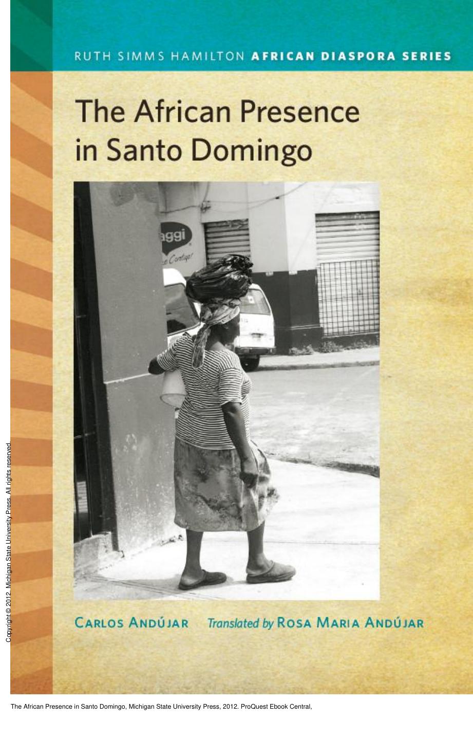 The African Presence in Santo Domingo by Carlos Andujar