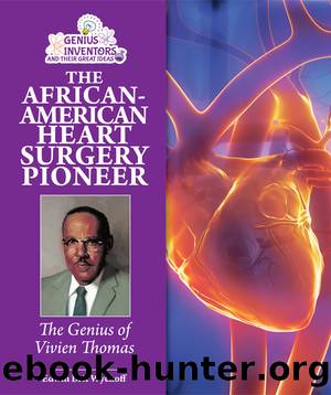 The African-American Heart Surgery Pioneer by Edwin Brit Wyckoff