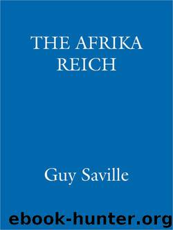 The Afrika Reich by Guy Saville