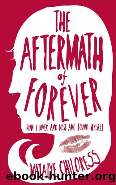 The Aftermath of Forever by Natalye Childress