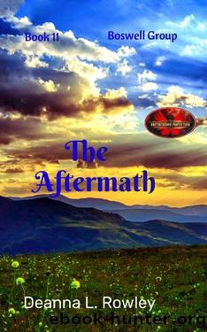 The Aftermath: Brotherhood Protectors World (Boswell Group Book 11) by Deanna L. Rowley & Brotherhood Protectors World