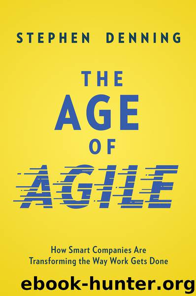 The Age of Agile by Stephen Denning