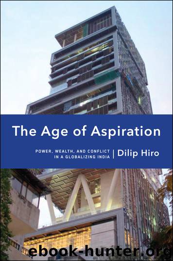 The Age of Aspiration by Dilip Hiro