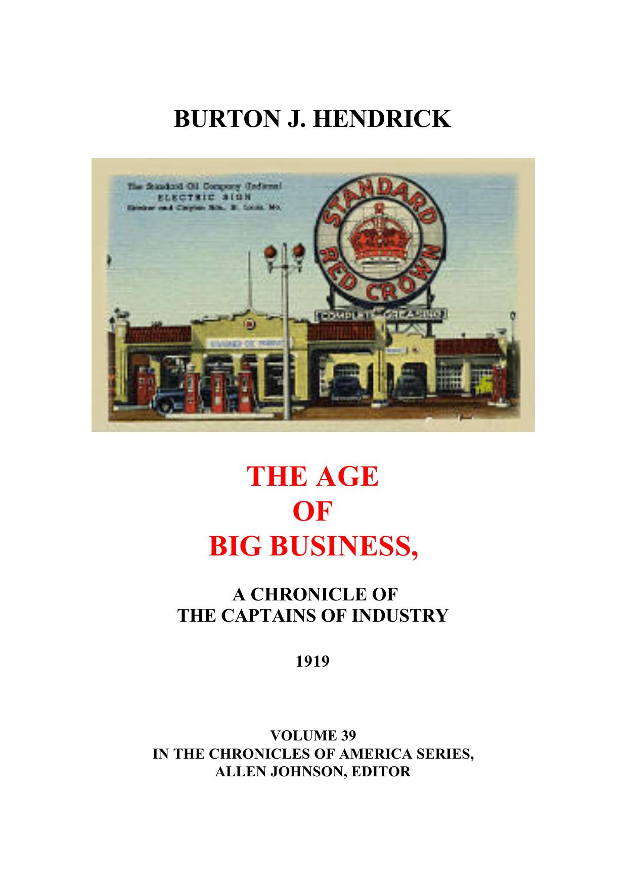 The Age of Big Business by Hendrick