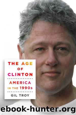 The Age of Clinton by Gil Troy