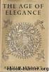The Age of Elegance by Arthur Bryant