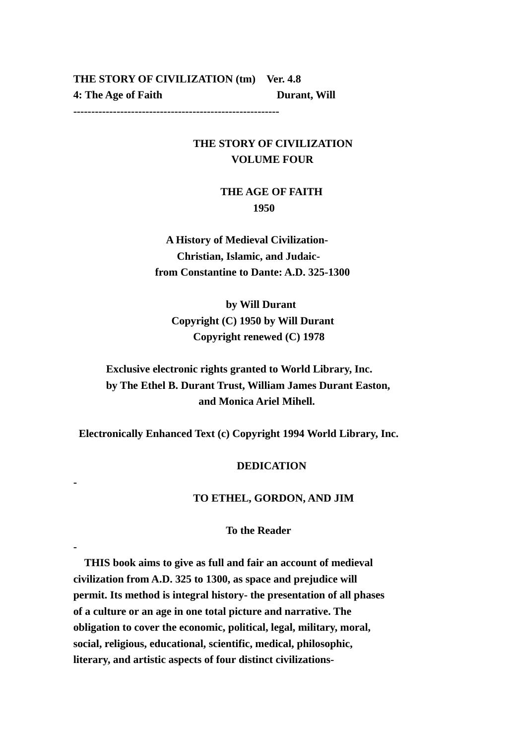 The Age of Faith: A History of Medieval Civilization-Christian, Islamic, and Judaic-From Constantine to Dante : A.D. 325-1300 by Will Durant