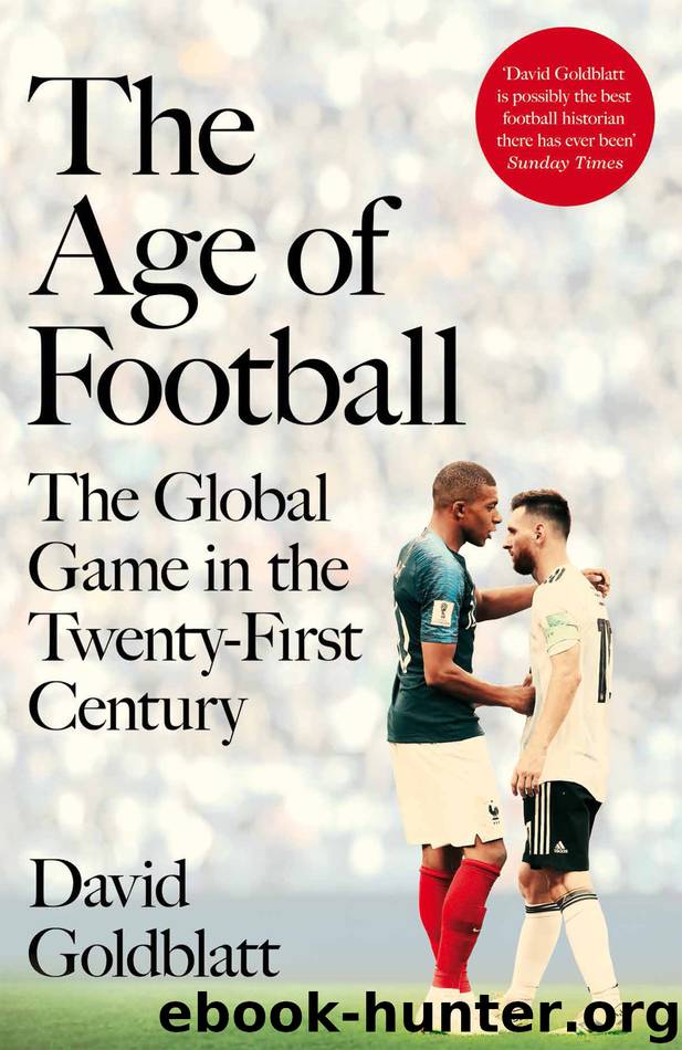 The Age of Football by David Goldblatt