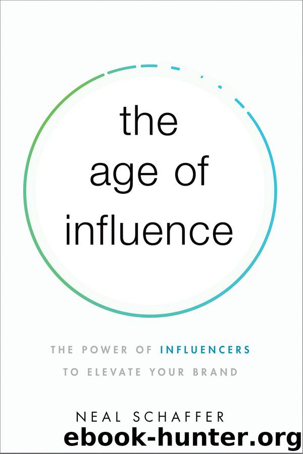The Age of Influence by Neal Schaffer