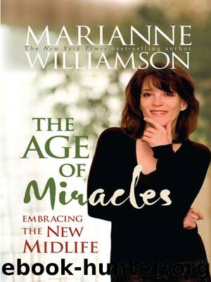The Age of Miracles by Marianne Williamson