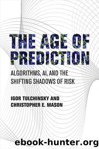 The Age of Prediction by Igor Tulchinsky & Christopher Mason