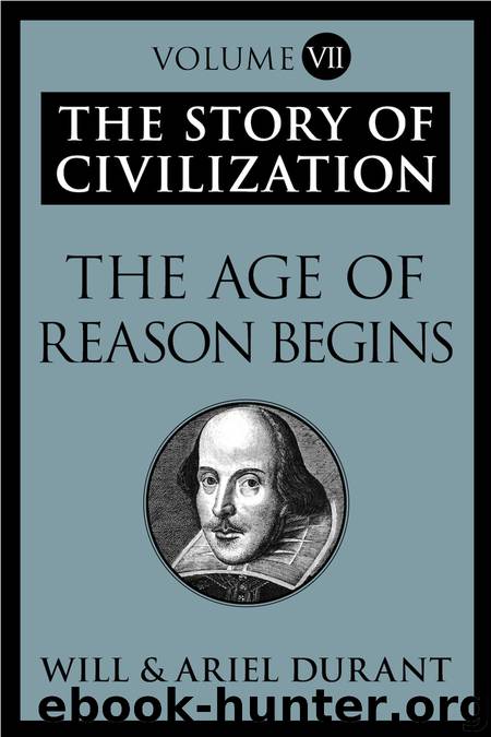 The Age of Reason Begins by Will Durant Ariel Durant