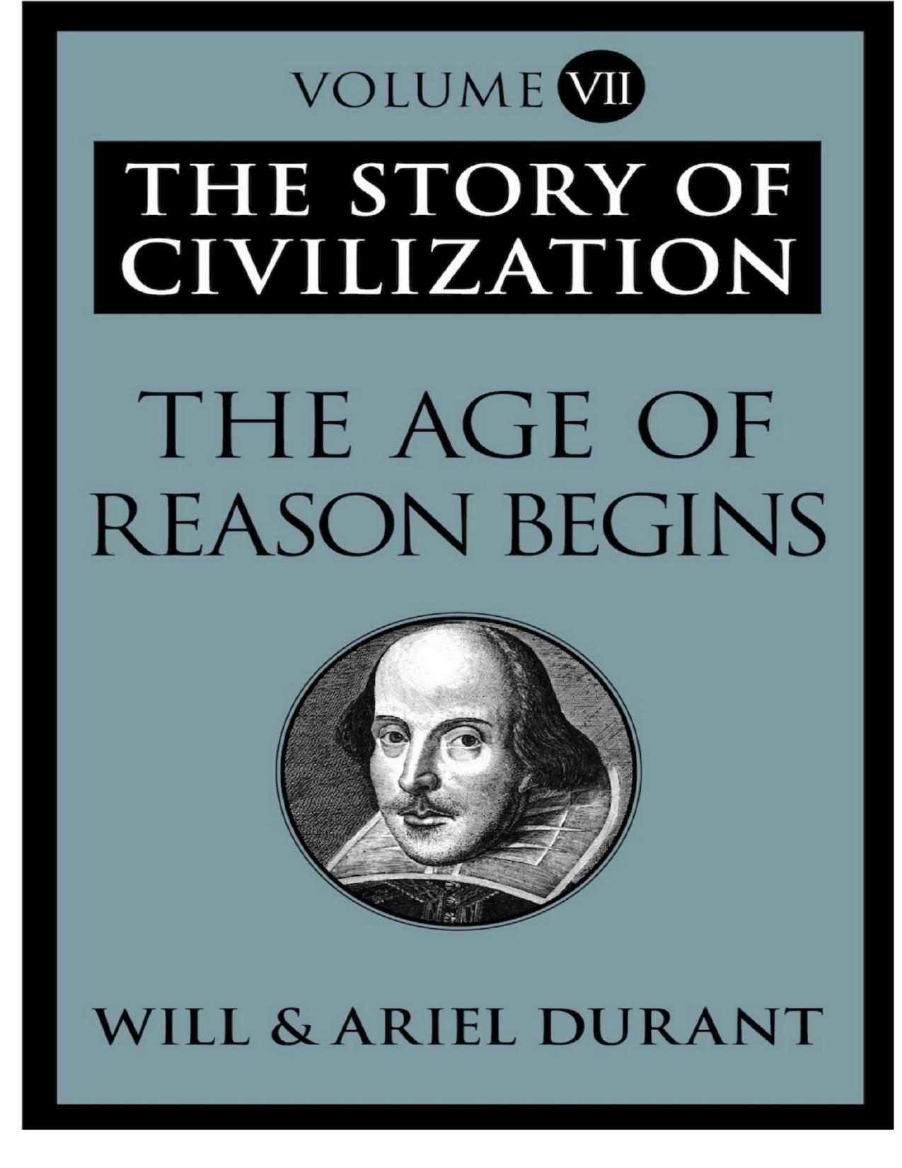 The Age of Reason Begins: The Story of Civilization by Will Durant