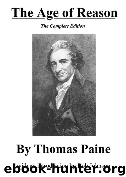 The Age of Reason, The Complete Edition by Thomas Paine