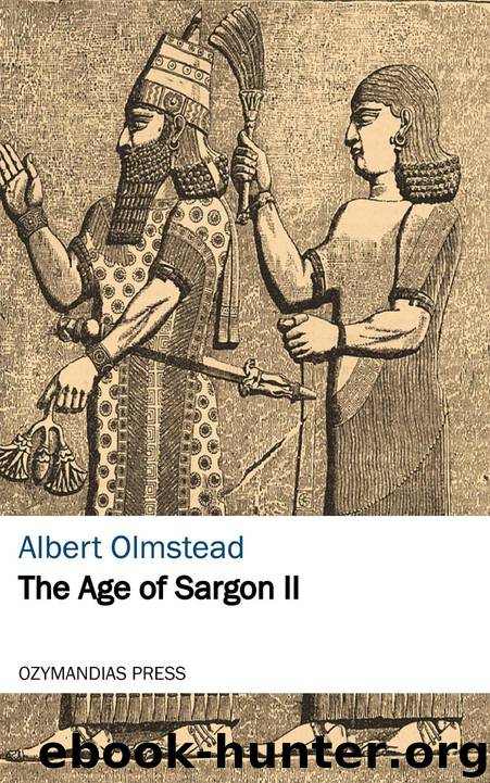 The Age of Sargon II by Albert Olmstead