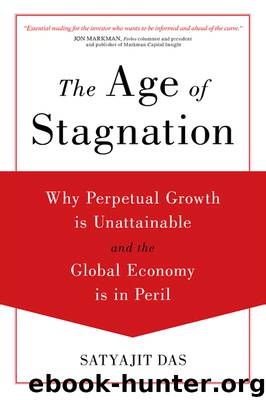 The Age of Stagnation by Satyajit Das