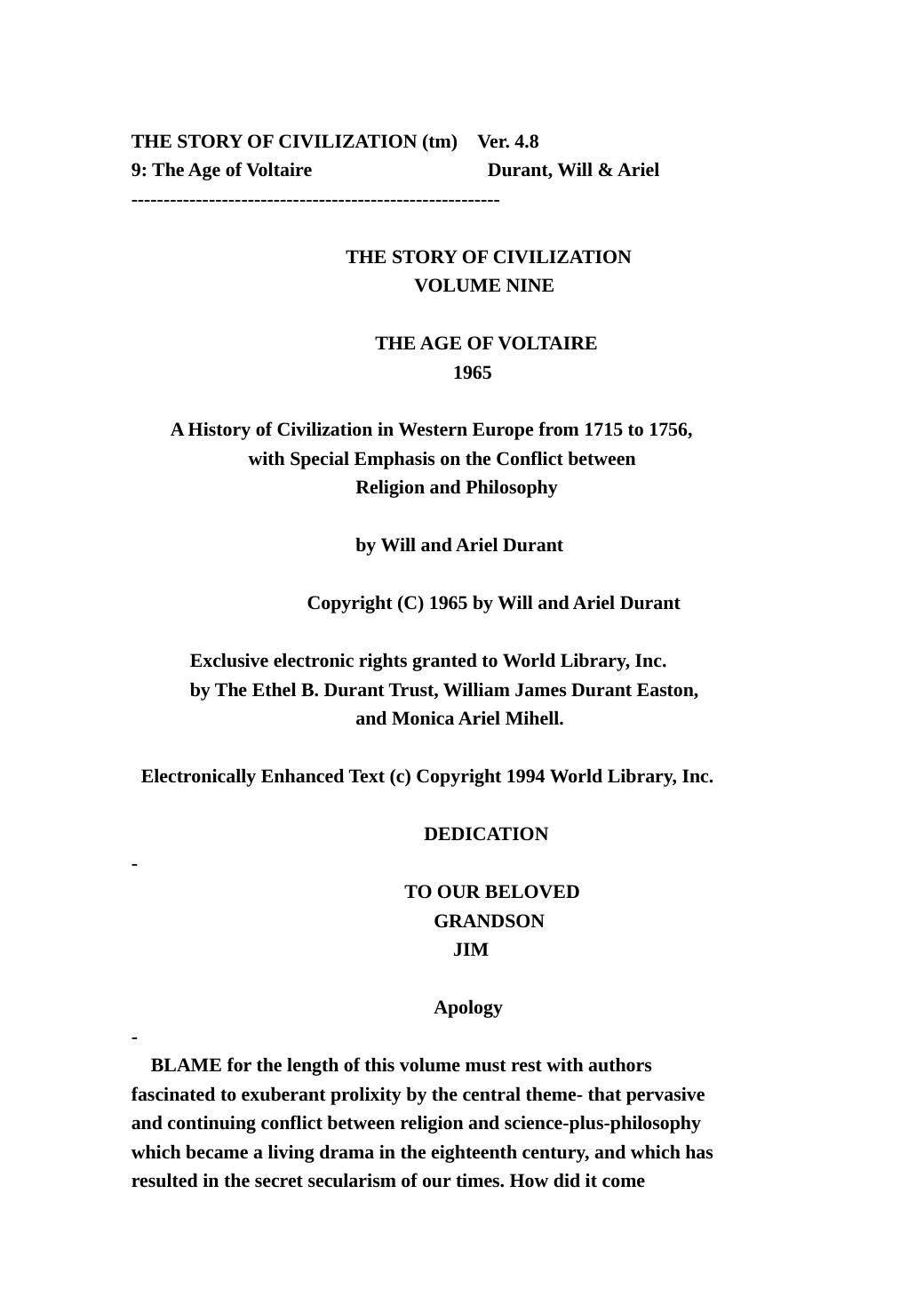 The Age of Voltaire: A History of Civilization in Western Europe from 1715 to 1756, with Special Emphasis on the Conflict between Religion and Philosophy by Will Durant Ariel Durant