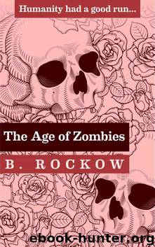 The Age of Zombies: Sergeant Jones by Rockow B