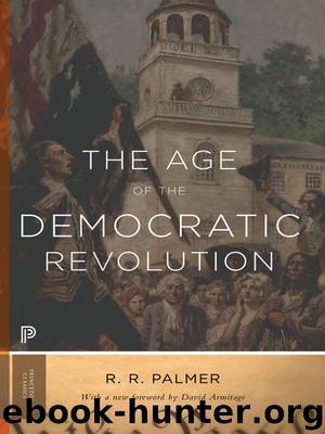 The Age of the Democratic Revolution by Armitage David Palmer R. R