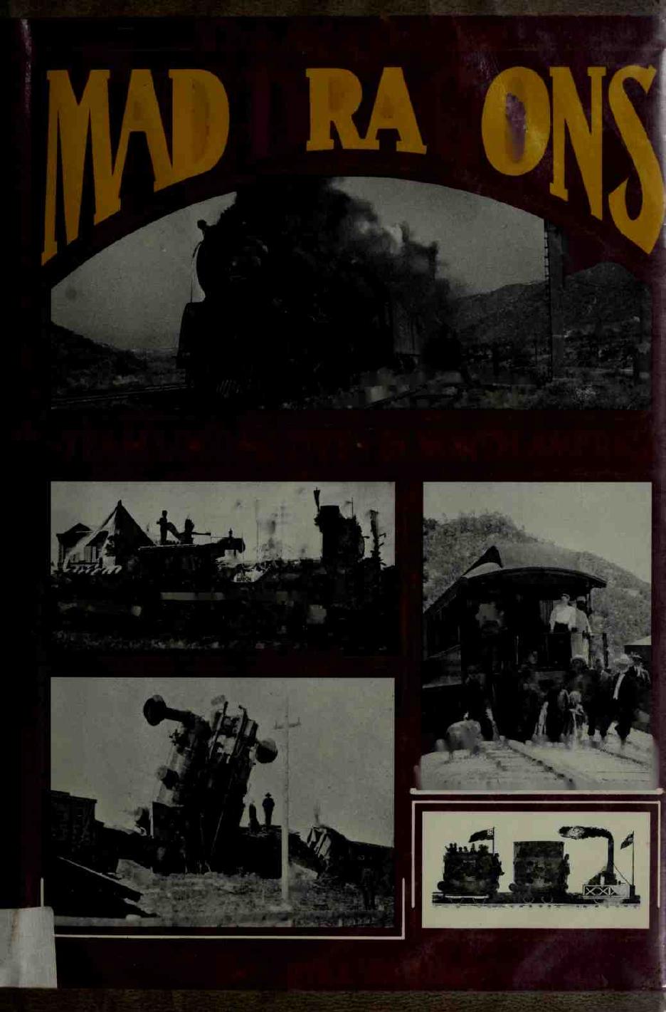 The Age of the Mad Dragons by Steam Locomotives in North America (Train)