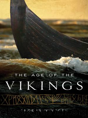 The Age of the Vikings by Winroth Anders