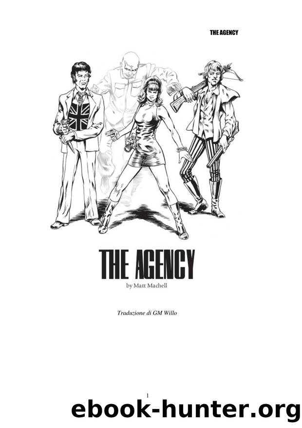 The Agency ITA by GM Willo