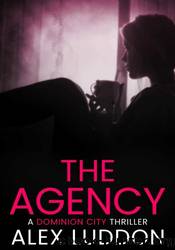 The Agency by Alex Luddon