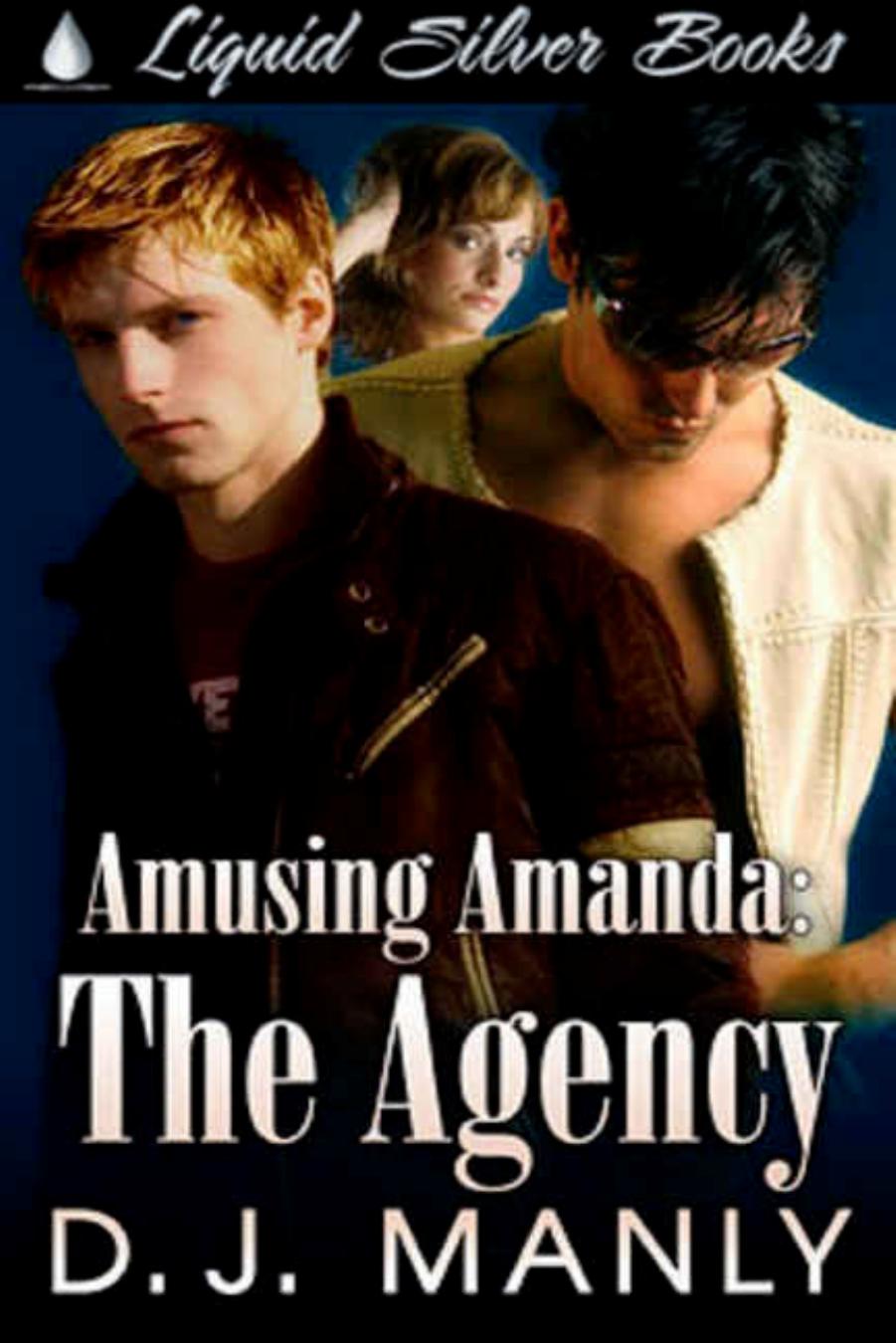 The Agency by D. J. Manly
