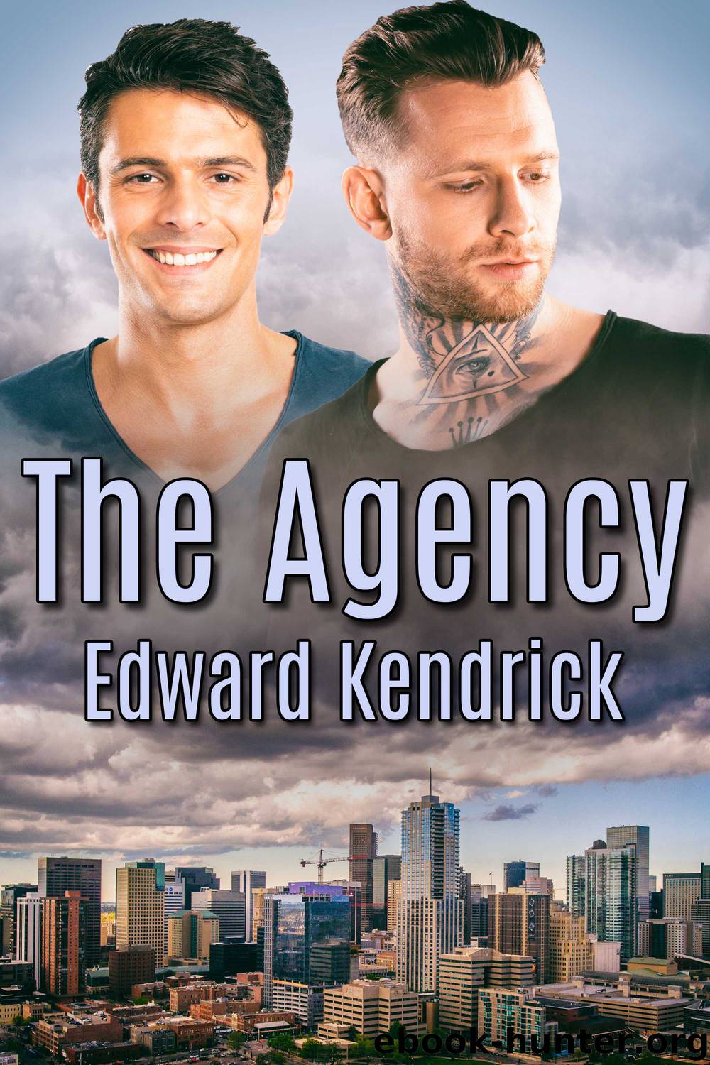 The Agency by Edward Kendrick