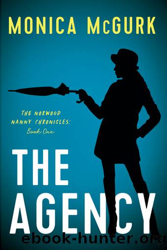The Agency by Monica McGurk