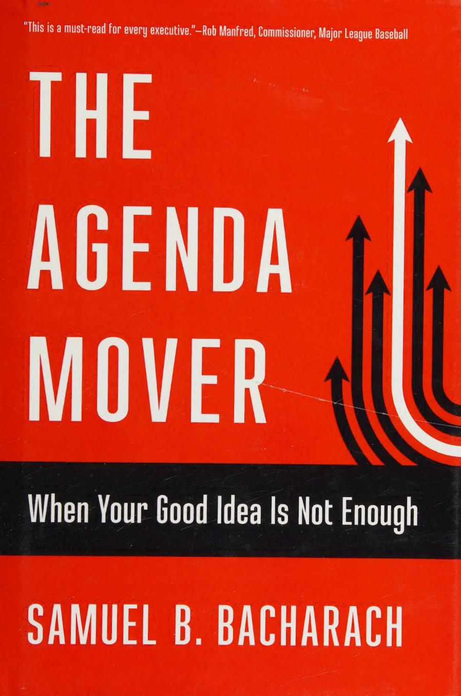 The Agenda Mover by Bacharach Samuel B