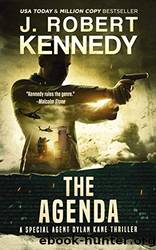 The Agenda by Kennedy J. Robert
