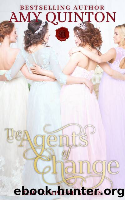 The Agents of Change by Amy Quinton