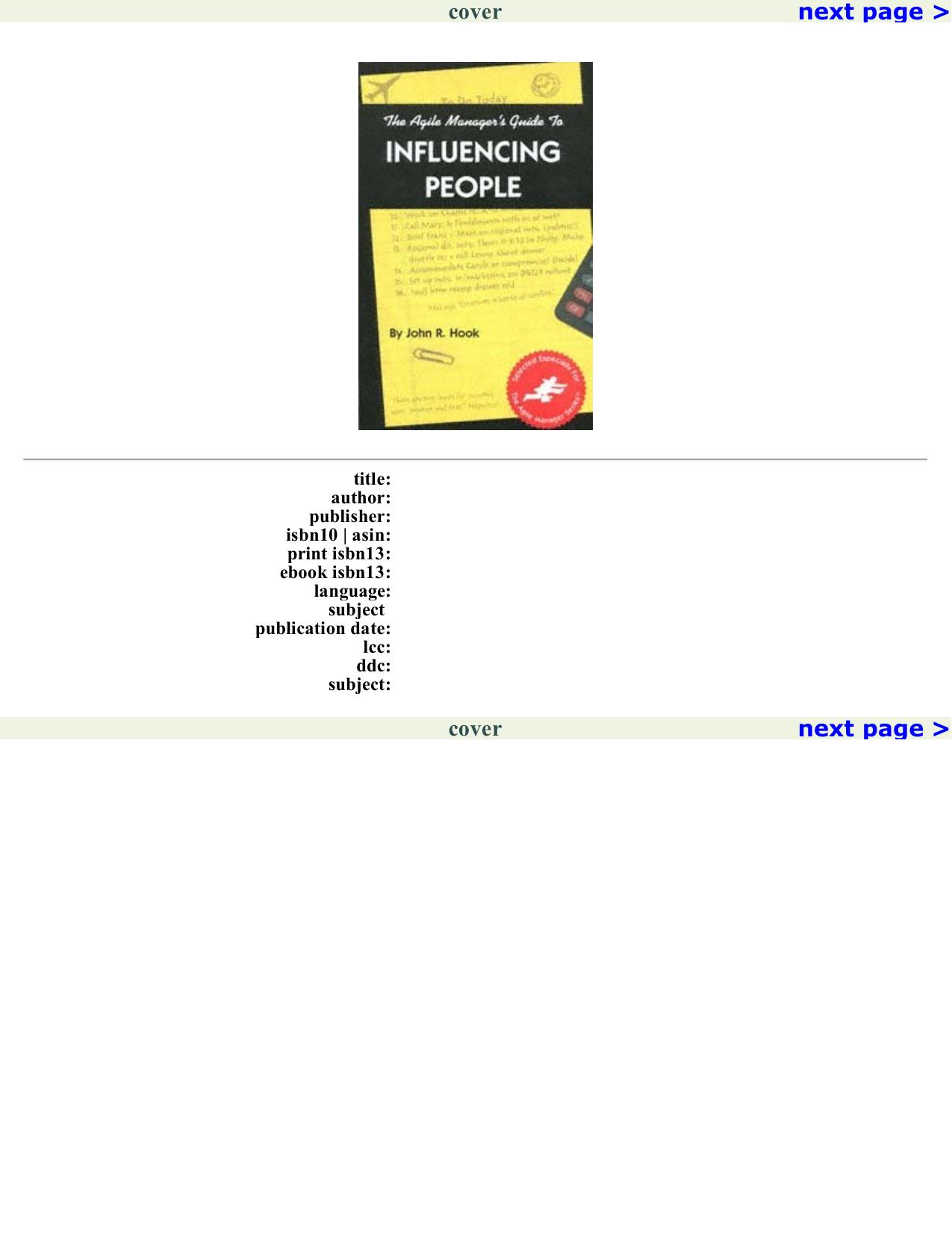 The Agile Manager's Guide to Influencing People by John R. Hook