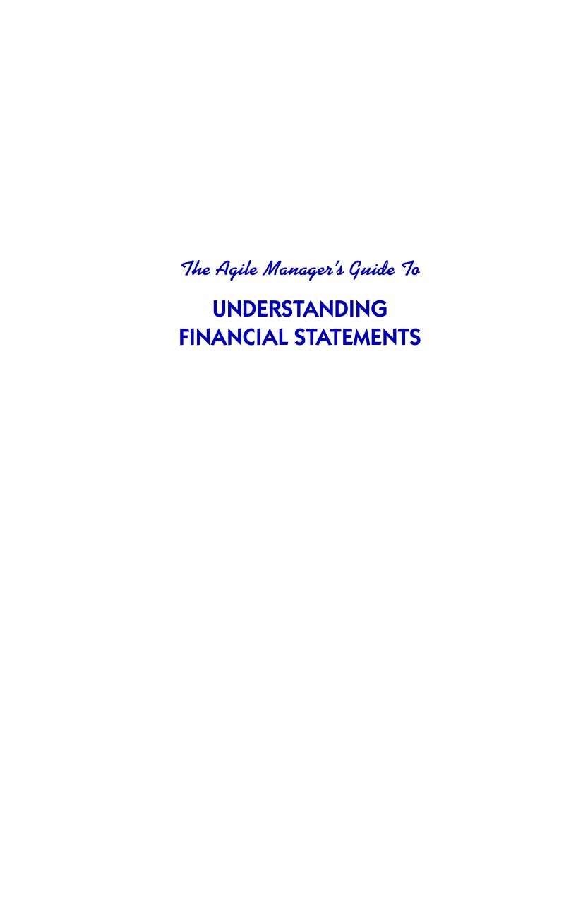 The Agile Manager's Guide to Understanding Financial Statements by Joe Straub