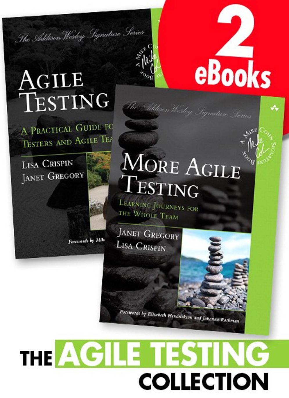 The Agile Testing (Collection) by Janet Gregory & Lisa Crispin