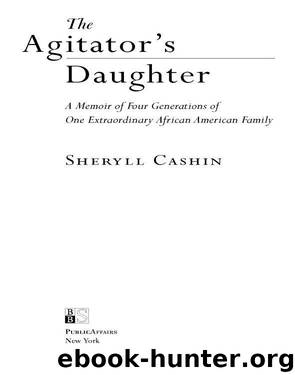 The Agitator's Daughter by Sheryll Cashin