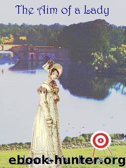 The Aim of a Lady by Laura Matthews