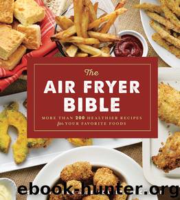 The Air Fryer Bible by Susan LaBorde & Elizabeth Hickman