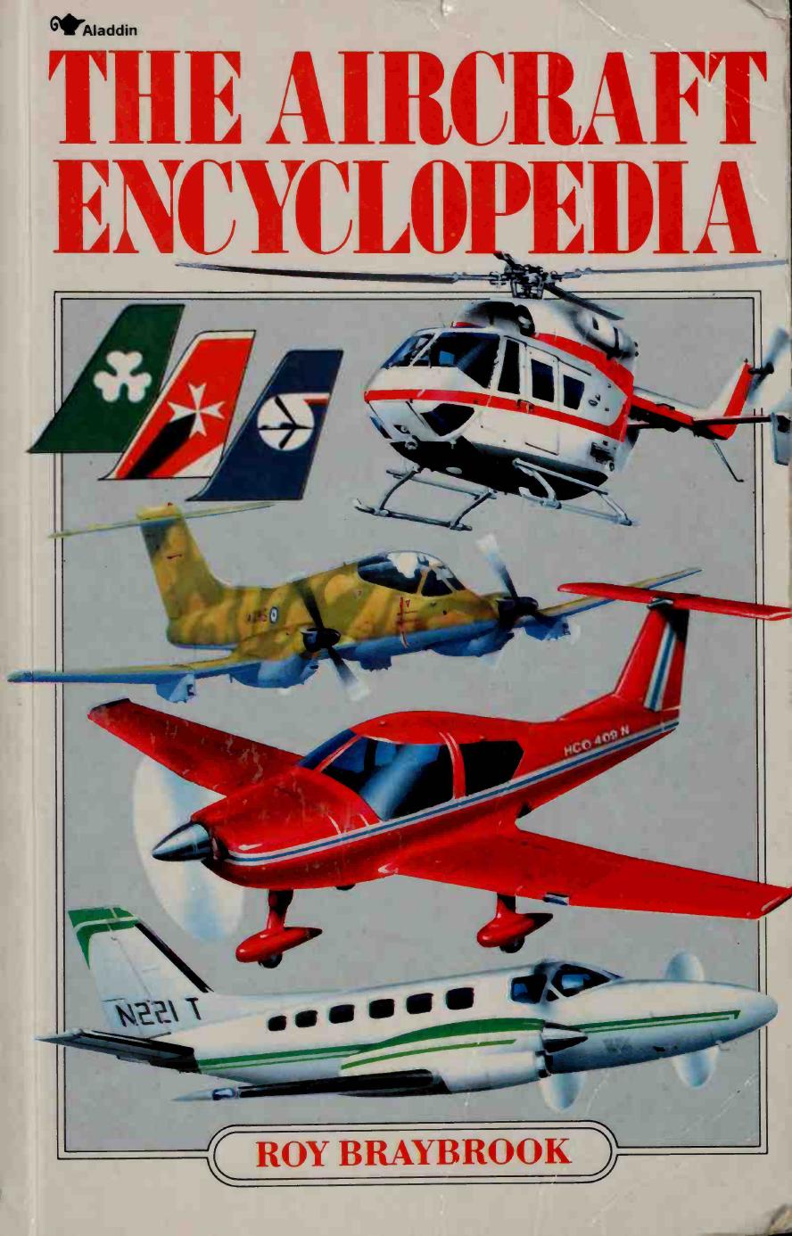 The Aircraft Encyclopedia by Unknown
